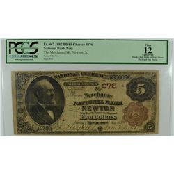 1882 BB $5 NATIONAL NEWTON, NJ #876 PCGS 12 APPARENT