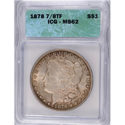 1878 7/8F MORGAN SILVER DOLLAR, ICG MS-62  ATTRACTIVE ORIGINAL TONE