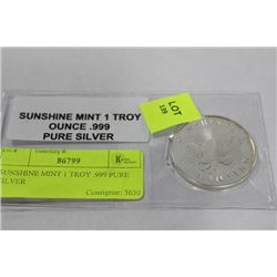SUNSHINE MINT 1 TROY .999 PURE SILVER COIN