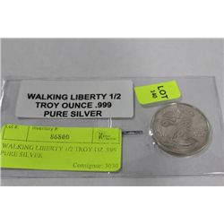WALKING LIBERTY 1/2 TROY OZ .999 PURE SILVER COIN