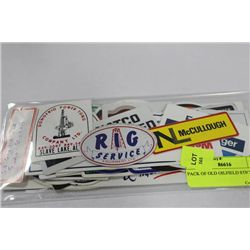 PACK OF OLD OILFIELD STICKERS