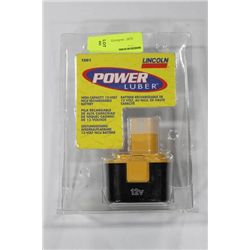 LINCOLN 12 VOLT POWER LUBER BATTERY