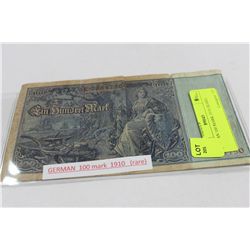 1910 GERMAN 100 MARK BILL