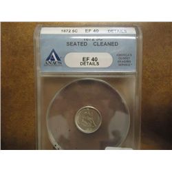 1872 SEATED LIBERTY HALF DIME ANACS EF 40 DETAILS