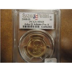 2008-D ADAMS DOLLAR PCGS MS68 SATIN FINISH