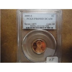 2005-S LINCOLN CENT PCGS PR69 RD DCAM