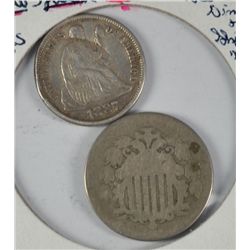 (2) LOW GRADE TYPE COINS (SEATED DIME & SHIELD NICKEL)