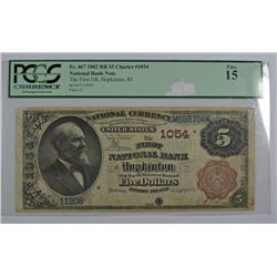 1882 $5 NATIONAL HOPKINTON, RI #1054 PCGS 15