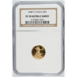 1989 PROOF $5 GOLD AMERICAN EAGLE NGC PF-70 UC