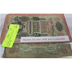 RUSSIAN 10 RUBEL 1909 AND 3 RUBLE 1905 X2