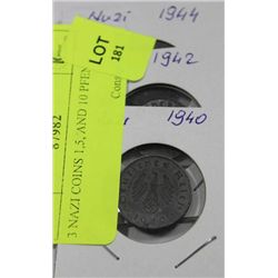 3 NAZI COINS 1,5, AND 10 PFENG
