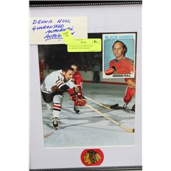 DENNIS HULL GUARANTEED AUTHENTIC AUTOGRAPH