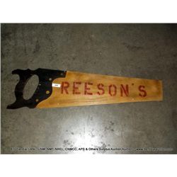 CUSTOM OLD WOODEN SAW ADVERTISMENT, REESON'S