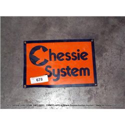 CHESSIE SYSTEM METAL SIGN