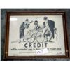 Image 1 : FRAMED "CREDIT WILL BE EXTENDED" PICTURE