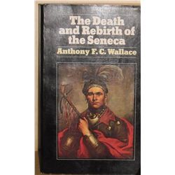 The Death and Rebirth of the Seneca