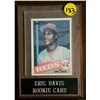 Image 1 : Eric Davis Plaque With Rookie Card #627