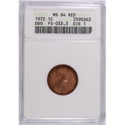 1972 DDO LINCOLN CENT ANACS MS-64 RD