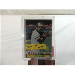 1979 TOPPS EDDIE MURRAY #640 BASEBALL CARD