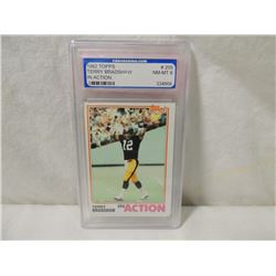 1982 TOPPS TERRY BRADSHAW #205 GRADED FOOTBALL CAR