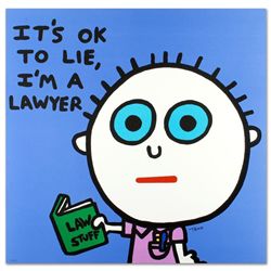 Its OK to Lie Im a Lawyer By Todd Goldman