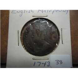 1743 ENGLISH HALF PENNY VERY FINE+