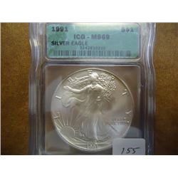 1991 AMERICAN SILVER EAGLE ICG MS69