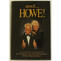 Gordie Howe & Colleen Howe Signed Hardback Book "and... Howe!" (Online Hologram)