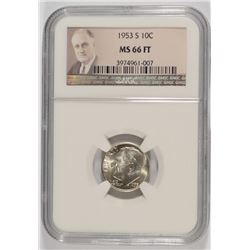 1953-S ROOSEVELT DIME, NGC MS-66 FULL  TORCH