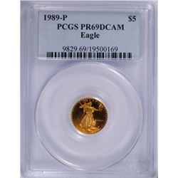 1989 PROOF $5 GOLD AMERICAN EAGLE (1/10) PCGS PR-69 DCAM