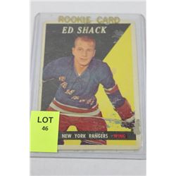 1958 EDDIE SHACK ROOKIE CARD