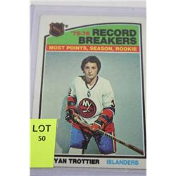 1976 BRYAN TROTTIER ROOKIE CARD