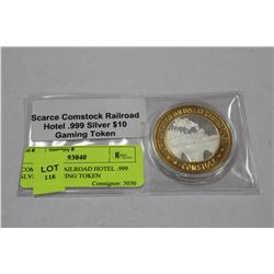 COMSTOCK RAILROAD HOTEL .999 SLVR $10 GAMING TOKEN