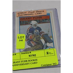 GRANT FUHR ROOKIE ANNIVERSARY CARD