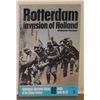 Image 1 : Rotterdam invasion of Holland