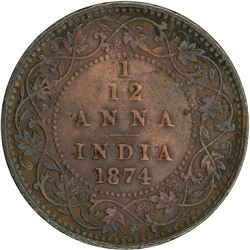 Copper one Twelfth Anna of Victoria Queen of Calcutta Mint of 1874.
