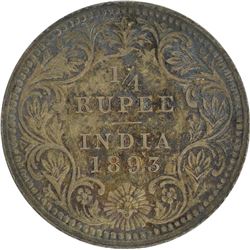 Silver Quarter Rupee of Victoria Empress of Calcutta Mint of 1893.