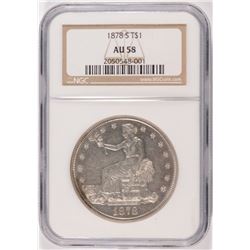 1878-S TRADE DOLLAR NGC AU-58