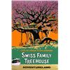 Image 1 : Original Swiss Family Treehouse attraction poster.