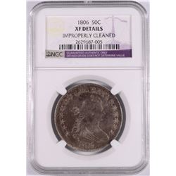 1806 DRAPED BUST HALF DOLLAR, NGC-XF ( cleaned )  LOOKS LIKE A 45