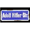 Image 1 : German WWII Street Sign "Adolph Hitler Strasse"
