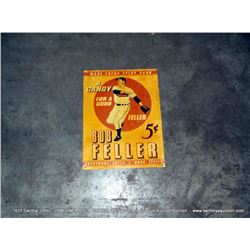 BOB FELLER METAL SIGN