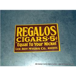 REGALOS, CIGARS SIGN