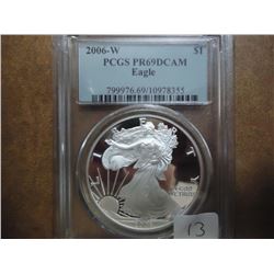 2006-W AMERICAN SILVER EAGLE PCGS PR69 DCAM