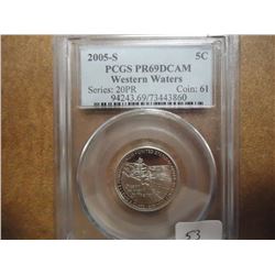 2005-S WESTERN WATERS NICKEL PCGS PR69 DCAM