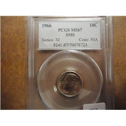 1966 SMS ROOSEVELT DIME PCGS MS67