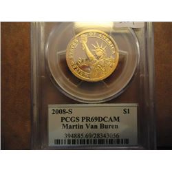 2008-S VAN BUREN DOLLAR PCGS PR69 DCAM