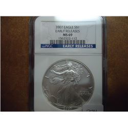 2007 AMERICAN SILVER EAGLE NGC MS69 EARLY RELEASES