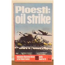 Ploesti: oil strike