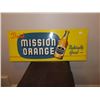 Image 1 : Mission Orange Sign